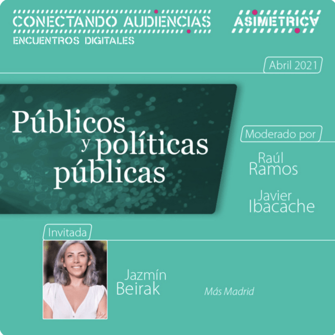 ED#7 JAZMÍN BEIRAK, Públicos y políticas públicas