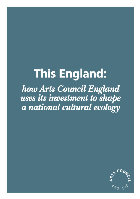 Cómo el Arts Council en Inglaterra invierte en la ecología cultural nacional