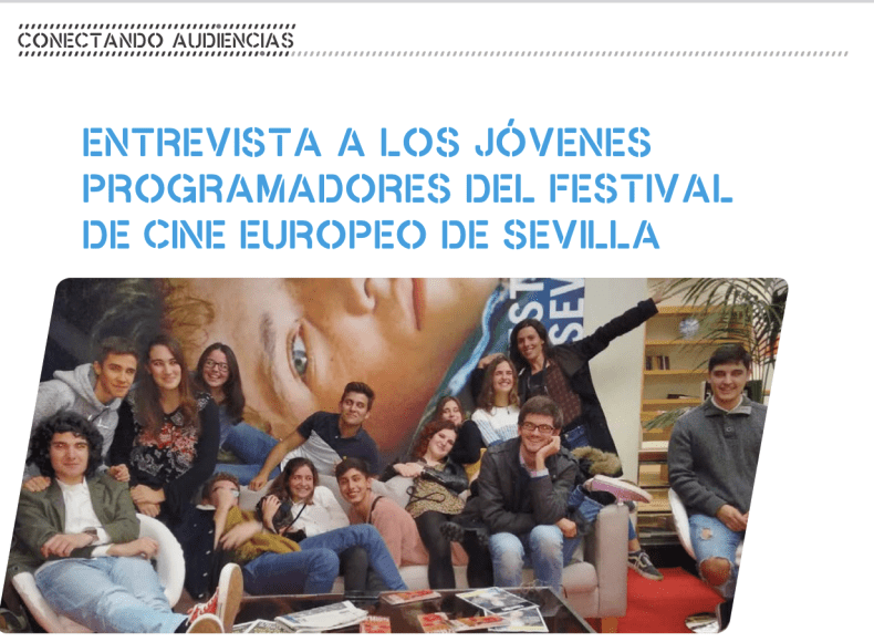 Entrevista a los jóvenes programadores del Festival de Cine Europeo de Sevilla