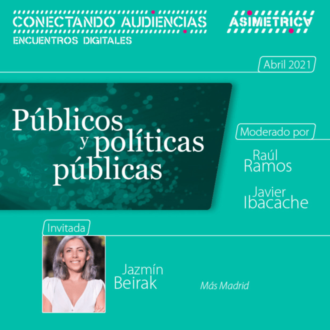 ED#7 JAZMÍN BEIRAK, Públicos y políticas públicas